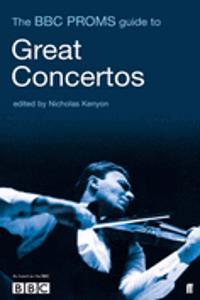 BBC Proms Guide to Great Concertos