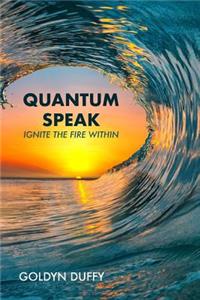 Quantum Speak