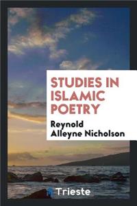 Studies in Islamic Poetry