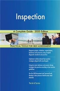 Inspection A Complete Guide - 2020 Edition