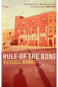 Rule of the Bone
