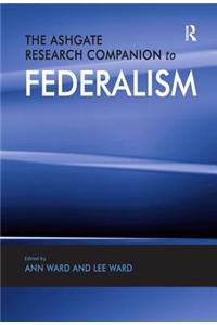 Ashgate Research Companion to Federalism