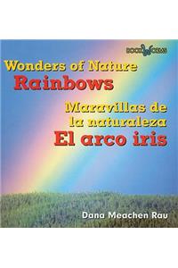El Arco Iris / Rainbows
