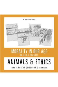 Animals and Ethics Lib/E
