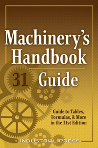 Machinery's Handbook Guide