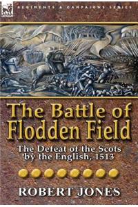 The Battle of Flodden Field