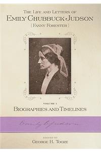 The Life and Letters of Emily Chubbuck Judson v. 1