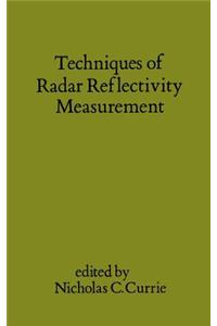 Techniques of Radar Reflectivity Measurement