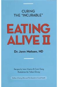 Eating Alive II