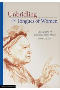 Unbridling the Tongues of Women