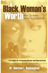 A Black Woman's Worth