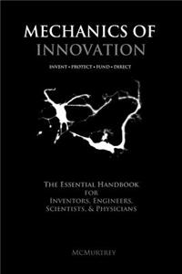 Mechanics of Innovation