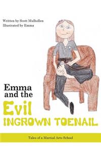 Emma vs The EVIL Ingrown Toenail