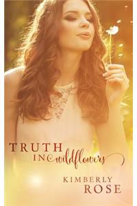 Truth in Wildflowers