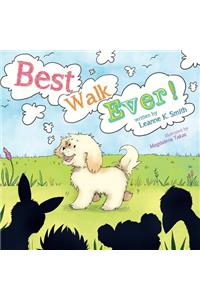 Best Walk Ever