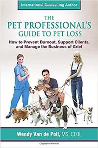 Pet Professional's Guide to Pet Loss