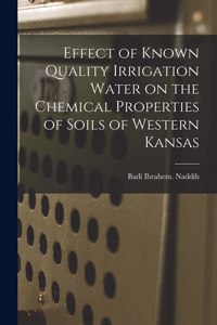 Effect of Known Quality Irrigation Water on the Chemical Properties of Soils of Western Kansas