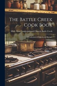 Battle Creek Cook Book