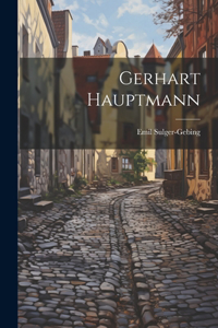 Gerhart Hauptmann