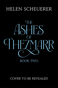 Untitled The Ashes of Thezmarr Book Two