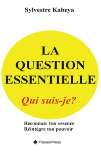 Question Essentielle