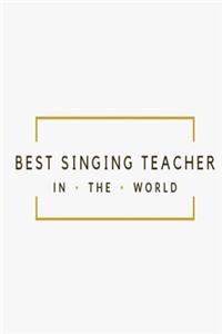 Best Singing Teacher in the World