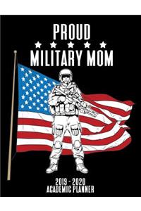 Proud Military Mom 2019 - 2020 Academic Planner