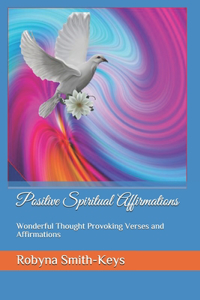 Positive Spiritual Affirmations