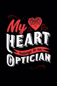 My Heart Belongs to an Optician