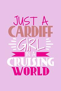 Just A Cardiff Girl In A Cruising World