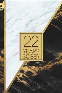 22 Years Sober: Lined Journal / Notebook / Diary - 22nd Year of Sobriety - Elegant and Practical Alternative to a Card - Sobriety Gifts For Men and Women Who Are 22