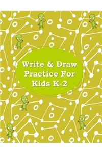 Write & Draw Practice For Kids K-2