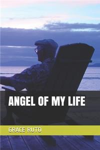 Angel of My Life
