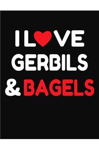 I Love Gerbils & Bagels