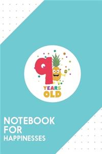 Notebook for Happinesses