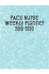 PACU Nurse Weekly Planner 2019-2020