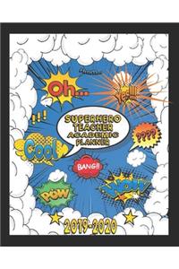 Superhero Teacher Academic Planner 2019-2020