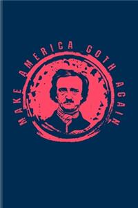 Make America Goth Again