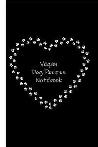 Vegan Dog Recipes Notebook