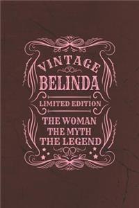 Vintage Belinda Limited Edition the Women the Myth the Legend