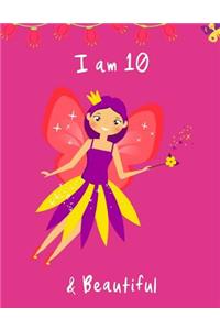 I am 10 and Beautiful