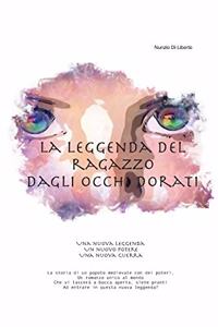 La Leggenda del Ragazzo dagli Occhi Dorati