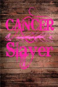 Cancer Slayer