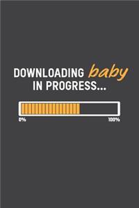 Downloading Baby In Progress