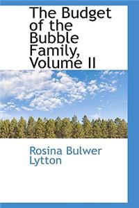 The Budget of the Bubble Family, Volume II