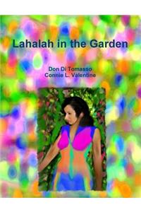 Lahalah in the Garden