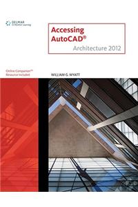 Accessing AutoCAD Architecture 2012