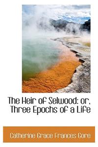 The Heir of Selwood