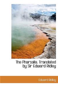 Pharsalia. Translated by Sir Edward Ridley