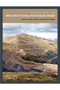 Guidelines for Mine Waste Dump and Stockpile Design